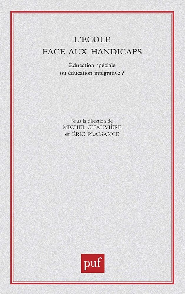 L'école face aux handicaps: éducation spéciale ou éducation intégrative?