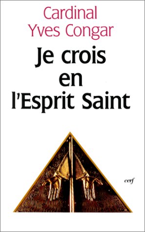 Je crois en l'Esprit-Saint