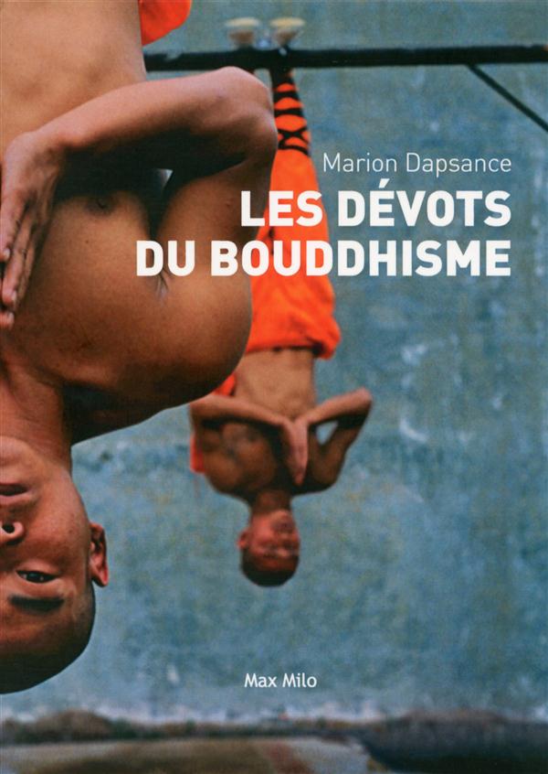 Les dévots du bouddhisme