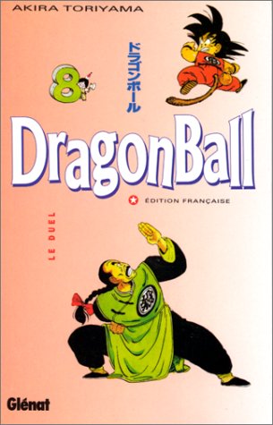 Dragon ball Tome 8 - le duel