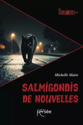 Salmigondis de nouvelles
