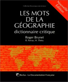 Les mots de la géographie - Roger Brunet