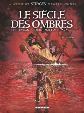 Le siècle des ombres Tome 2: l'antre