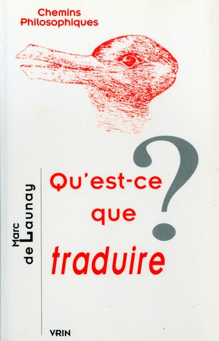 Qu'est-ce que traduire?