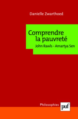 Comprendre la pauvreté - John Rawls, Amartya Sen
