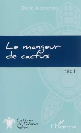 Le mangeur de cactus