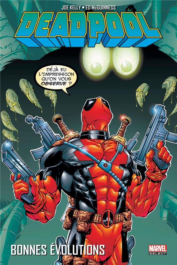 Deadpool Tome 2: bonnes évolutions