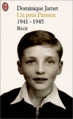 Un petit Parisien 1941-1945