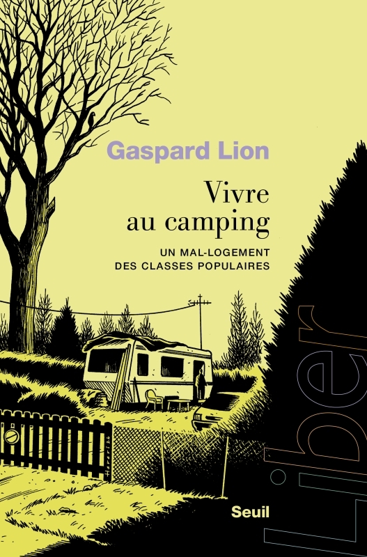 Vivre au camping: un mal-logement des classes populaires