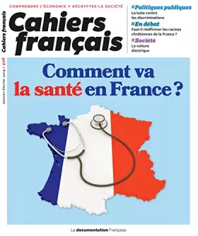 Comment va la santé en France?