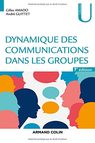 Dynamique des communications dans les groupes - 7e éd.