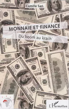 Monnaie et finance - du boom au krach