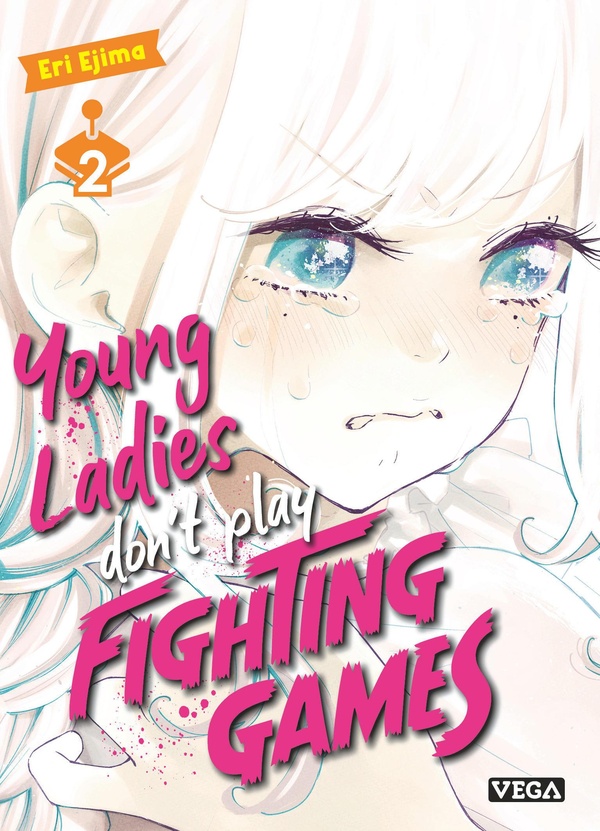 Young ladies don't play fighting games - Tome 2