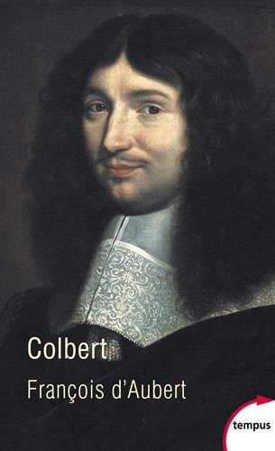 Colbert: la vertu usurpée