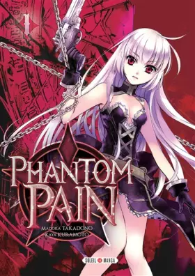 Phantom pain Tome 1