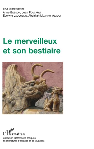 Le merveilleux et son bestiaire