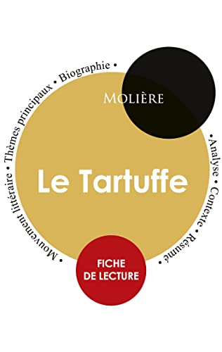 Fiche de lecture le tartuffe de Molière