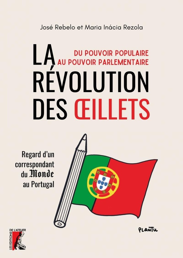 La Révolution des Oeillets: du pouvoir populaire au pouvoir parlementaire