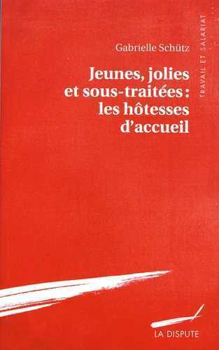 Jeunes, jolies et sous-traitées: les hôtesses d'accueil