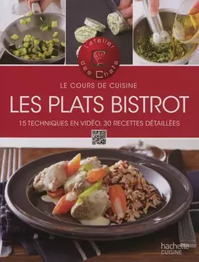 Les plats Bistrot: Le cours de cuisine - L'atelier des chefs