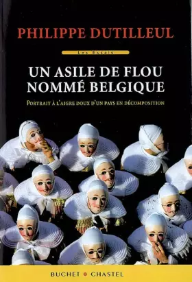 Un asile de flou nommé Belgique