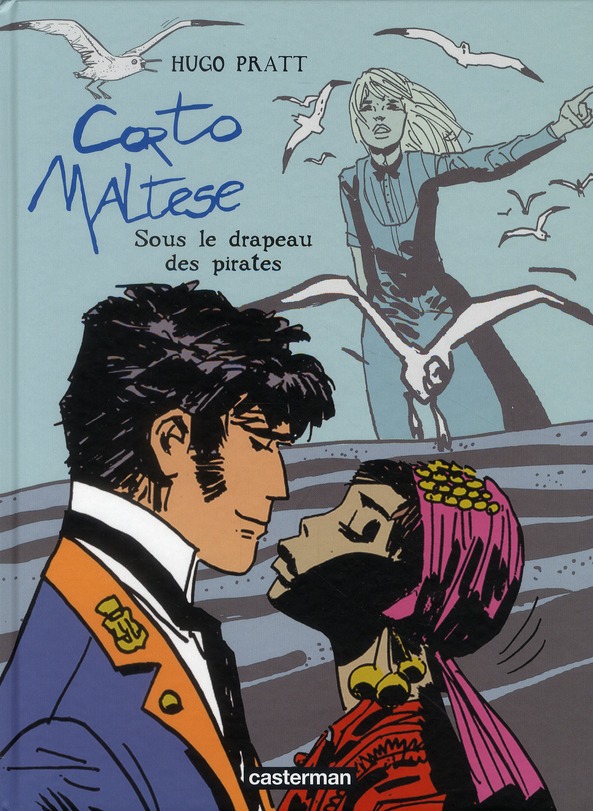 Corto Maltese T4 Sous Le Drapeau Des Pirates