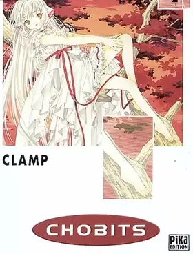 Chobits, tome 2 - Clamp