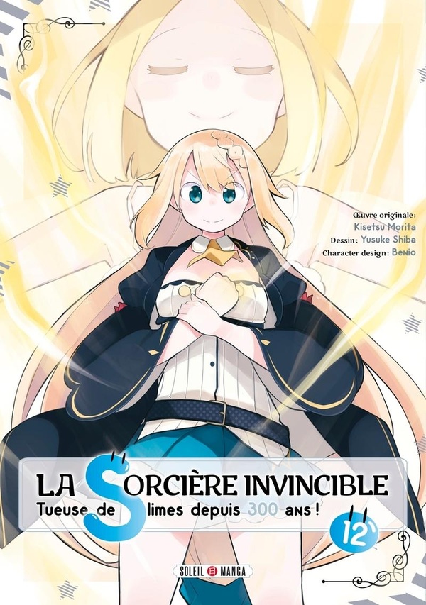 La sorcière invincible: tueuse de slimes depuis 300 ans!. Vol. 12