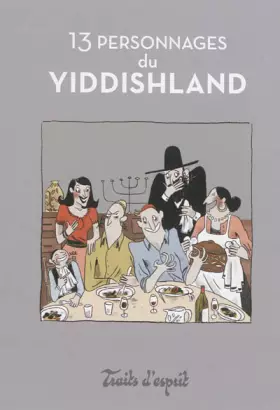 13 personnages du yiddishland