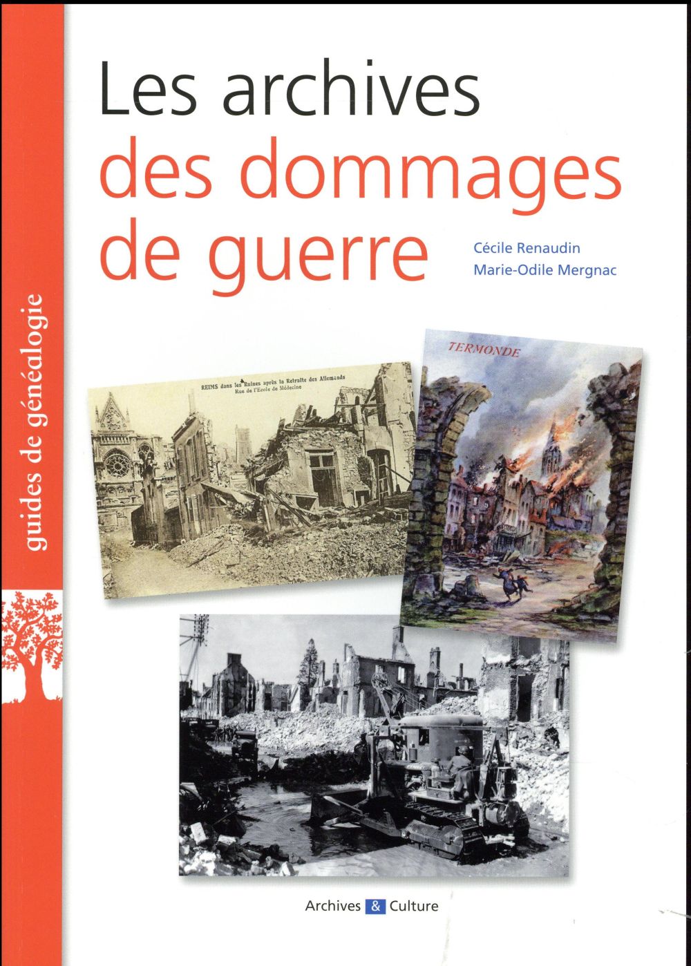 Les archives des dommages de guerre