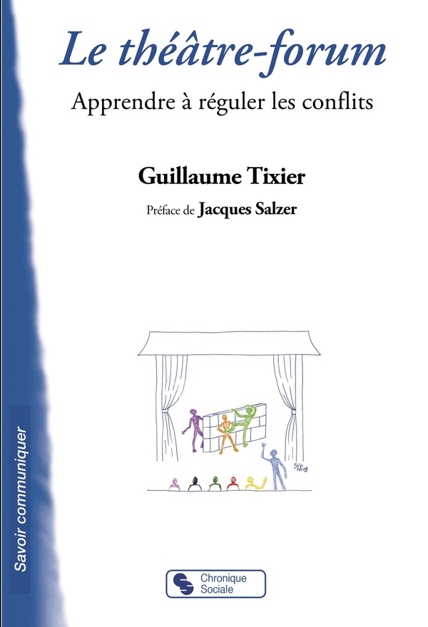 Le théâtre-forum: apprendre à réguler les conflits