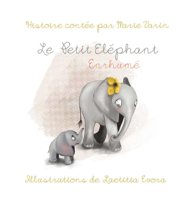 Le petit elephant enrhume