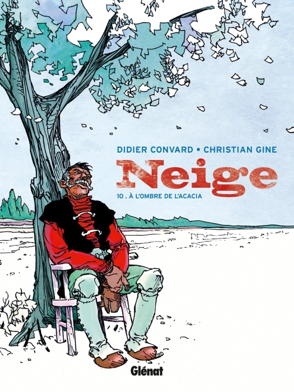 Neige Tome 10: à l'ombre de l'acacia