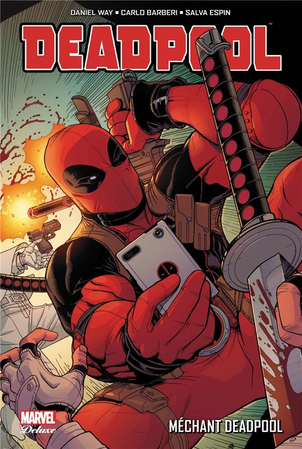 Deadpool Tome 5: méchant Deadpool