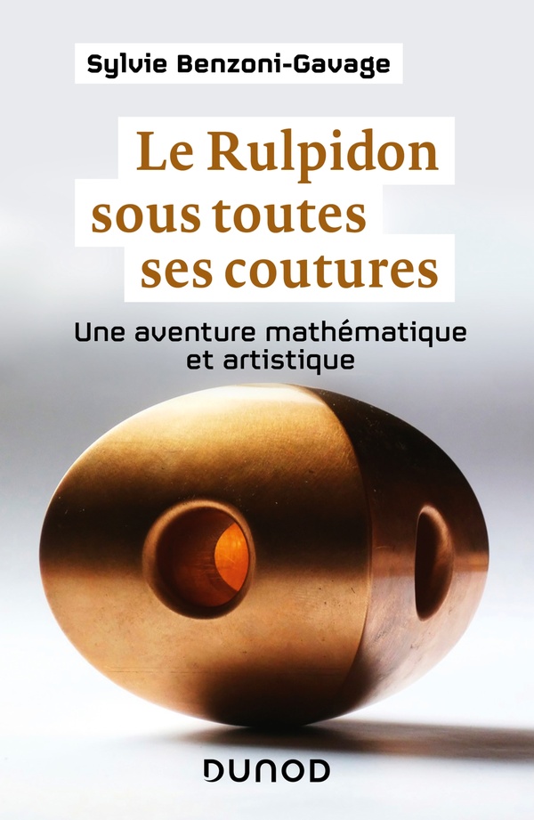 Le Rulpidon sous toutes ses coutures: une aventure mathématique et artistique