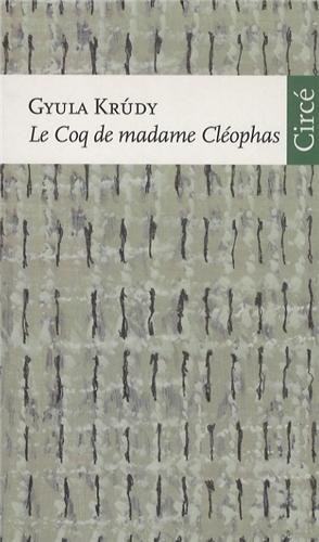 Le coq de madame Cleophas