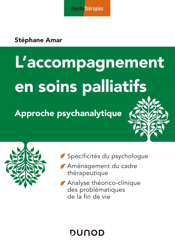 L'accompagnement en soins palliatifs: approche psychanalytique: spécificité du psychologue, aménagement du cadre thérapeutique, analyse théorico-clinique des problématiques de la fin de vie