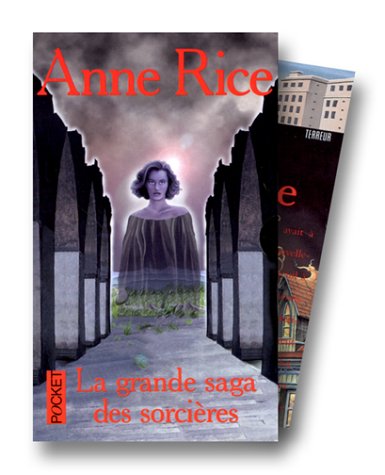 La Grande Saga des sorcières, coffret en 3 volumes: L'Heure des sorcières, Le Lien maléfique, Taltos - Anne Rice