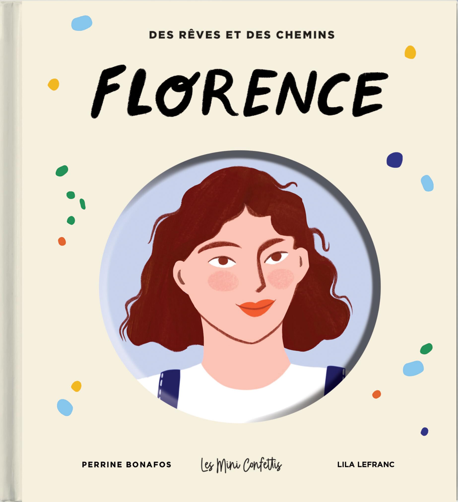 Des rêves et des chemins: Florence