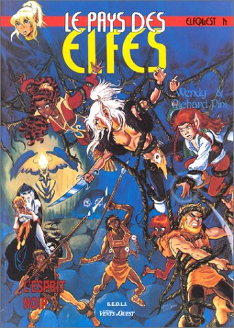 Elfquest - le pays des elfes t.14 - l'esprit noir