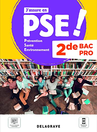 Prévention santé environnement (PSE): 2de Bac Pro - pochette élève (édition 2021)