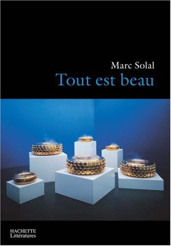 Tout est beau
