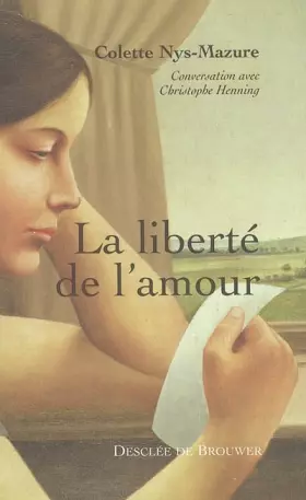 La liberté de l'amour