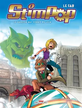 Stimpop Tome 1 - le garçon qui venait de loin