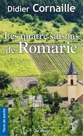 Quatre saisons de Romaric (Les) - Cornaille Didier