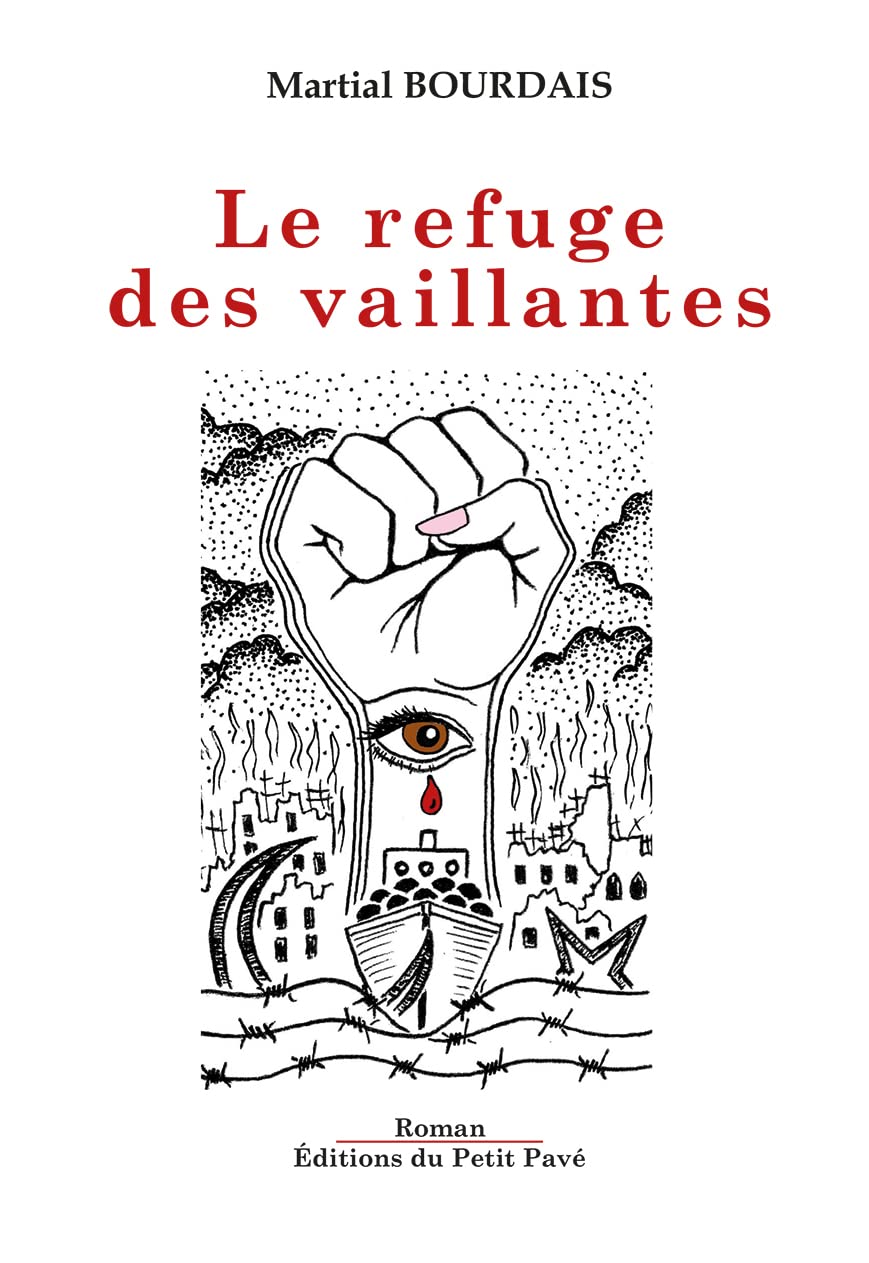 Le refuge des vaillantes