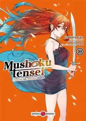 Mushoku tensei: nouvelle vie, nouvelle chance. Vol. 10