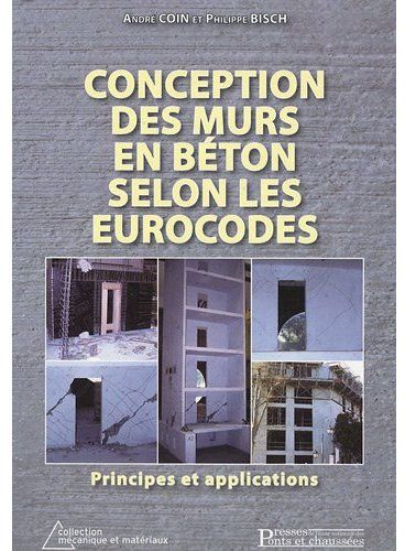 Conception des murs en béton selon les eurocodes: principes et applications
