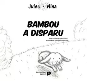 Jules & Nina - Bambou a disparu