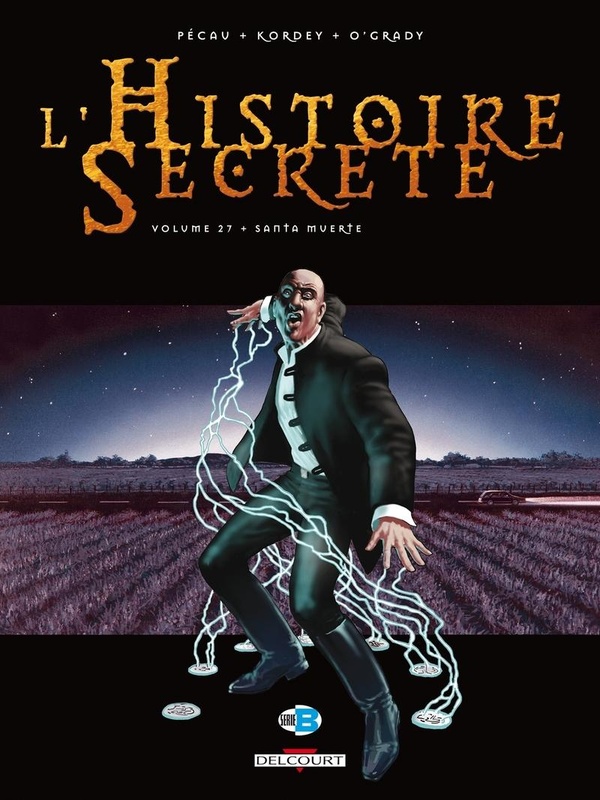L'histoire secrète. Vol. 27. Santa muerte